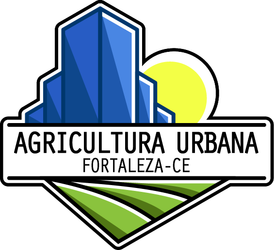 AGRICULTURA URBANA EM FORTALEZA - O Plano de Agricultura Urbana